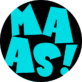 MAAS!